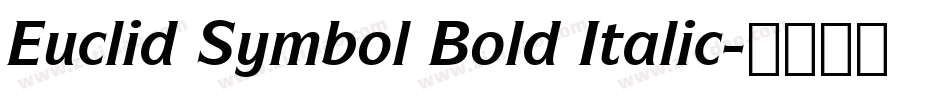 Euclid Symbol Bold Italic字体转换